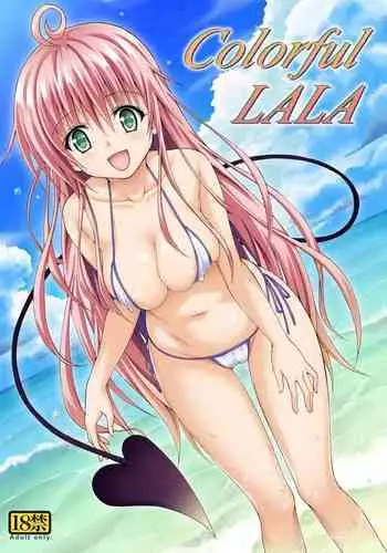 [TORA MACHINE (Kasukabe Taro)] Colorful LALA (To LOVE-Ru Darkness) [Digital]