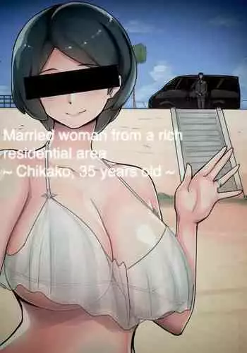 A married woman from a rich residential area