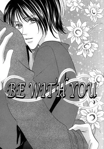 Be With You