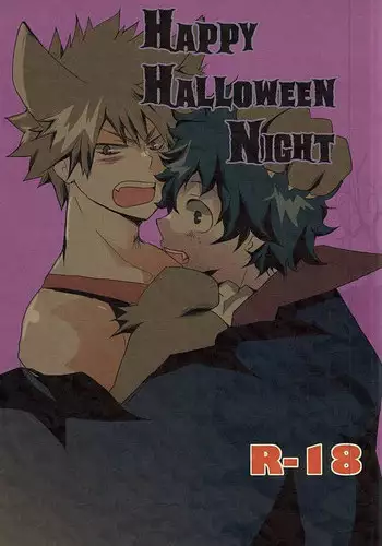 (Hanjuku Hero Life 2) [Shonbori (Kamome)] HAPPY HALLOWEEN NIGHT (My Hero Academia)