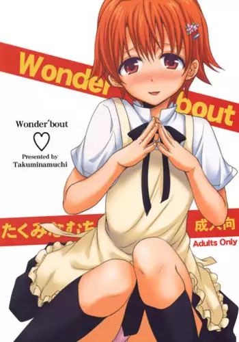 (COMIC1☆4) [Takumi na Muchi] Wonder' bout (WORKING!!)