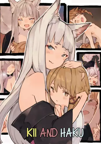 Kii to Haku | Kii and Haku