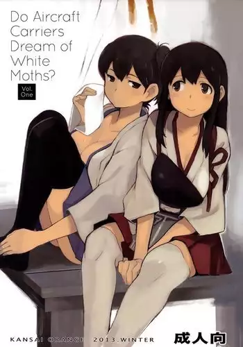 Kuubo wa Shirohitori no Yume o Miruka - Jou | Do Aircraft Carriers Dream of White Moths? Vol. One